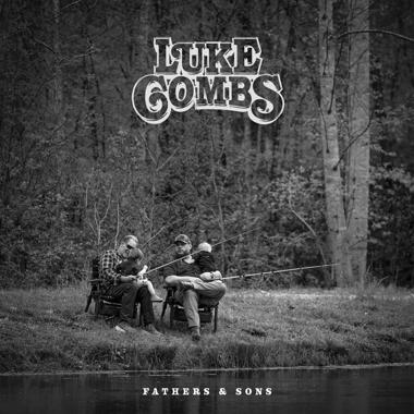 Luke Combs -  Fathers and Sons